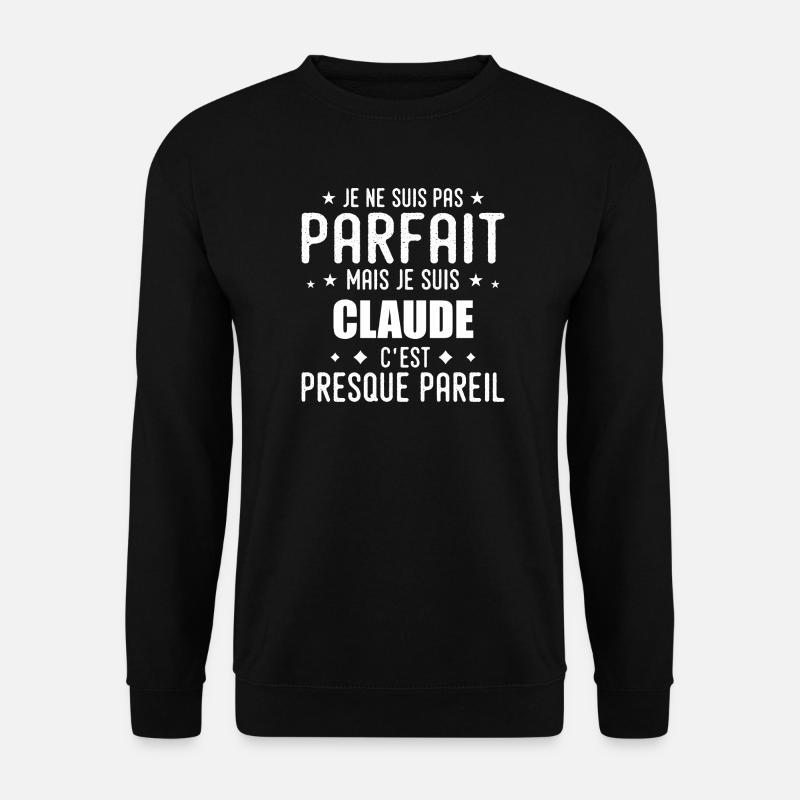 Claude: authentic, imperfect, top, perfection - Unisex Sweatshirt - black