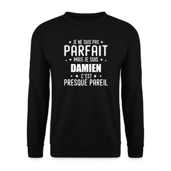 Damien: authentic, imperfect, top, perfection - Unisex Sweatshirt - black - Front - Alina (178cm) & Michal (187cm)