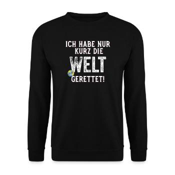 Je viens de sauver le monde pour une courte phrase amusante - Sweat-shirt Unisexe - noir - Devant - Alina (178cm) & Michal (187cm)