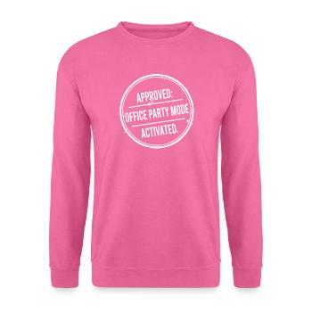 Mode Fête de bureau activé - Sweat-shirt Unisexe - rose - Devant