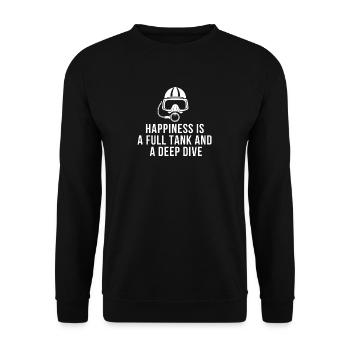 Happiness is a Full Tank and a Deep Dive - Unisex Sweatshirt - black - Front - Alina (178cm) & Michal (187cm)