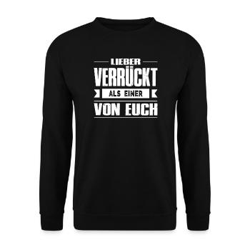 Funny Sayings Fun Outfits Irony Sarcasm - Unisex Sweatshirt - black - Front - Alina (178cm) & Michal (187cm)