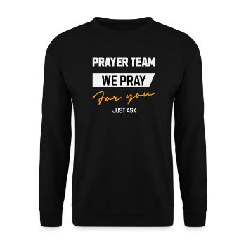 Prayer Team We pray for you - Unisex Sweatshirt - black - Front - Alina (178cm) & Michal (187cm)