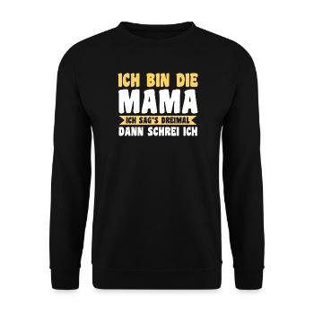 Mutter Team Mama - Unisex Pullover - Schwarz - Vorne - Alina (178cm) & Michal (187cm)