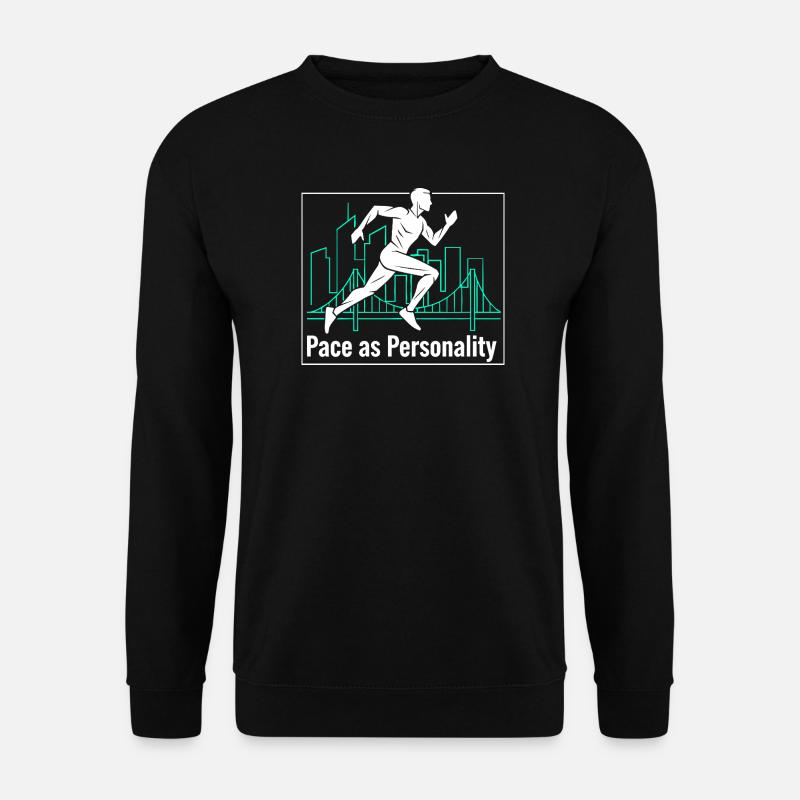 Pace as Personality - Unisex Pullover - Schwarz