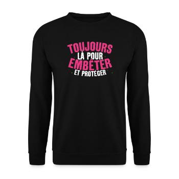 Toujours Là Pour Embêter et Protéger Cadeau Frère - Unisex Sweatshirt - black - Front - Alina (178cm) & Michal (187cm)