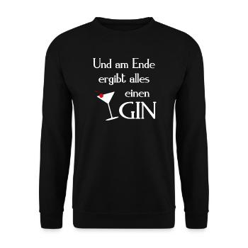 Gin Spruch UND AM ENDE ERGIBT ALLES EINEN GIN - Unisex Pullover - Schwarz - Vorne - Alina (178cm) & Michal (187cm)