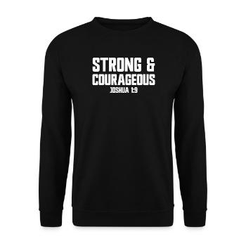 Stark und mutig Josua 1:9 Jesus mutig - Unisex Pullover - Schwarz - Vorne - Alina (178cm) & Michal (187cm)