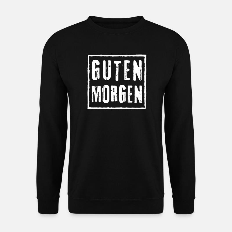 Guten Morgen Punk Rock Graffiti - Unisex Pullover - Schwarz