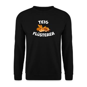 TEIGFLÜSTERER Bäcker Spruch Brot backen - Unisex Pullover - Schwarz - Vorne - Alina (178cm) & Michal (187cm)