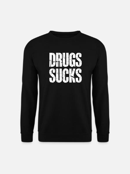 Large Character Anti Drugs Slogan - Unisex Sweatshirt - black