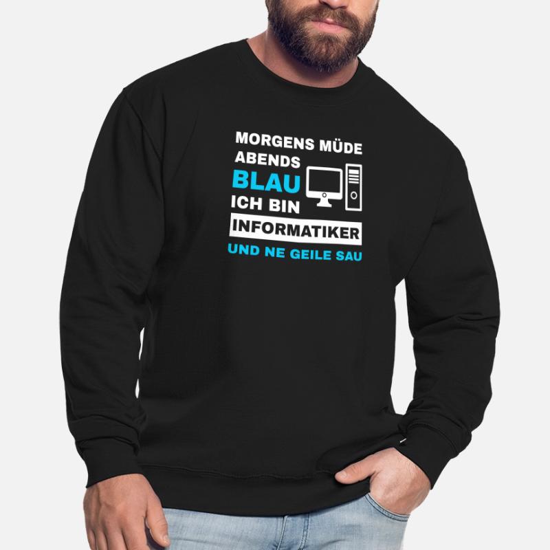 computer scientist programmer admin sayings funny Unisex Sweatshirt