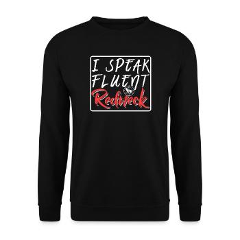 Je parle couramment Redneck Humour country drôle - Sweat-shirt Unisexe - noir - Devant - Alina (178cm) & Michal (187cm)