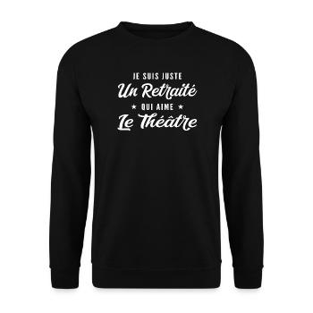 Pensionierter Theaterenthusiast - Unisex Pullover - Schwarz - Vorne - Alina (178cm) & Michal (187cm)