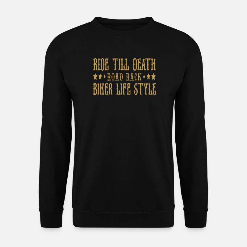 Ride till death Biker - Unisex Pullover - Schwarz