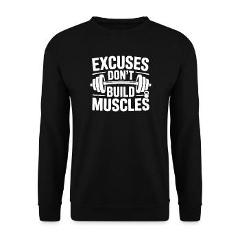 Ausreden: Bauen Sie keine Muskeln auf Motivation im Fitnessstudio - Unisex Pullover - Schwarz - Vorne - Alina (178cm) & Michal (187cm)