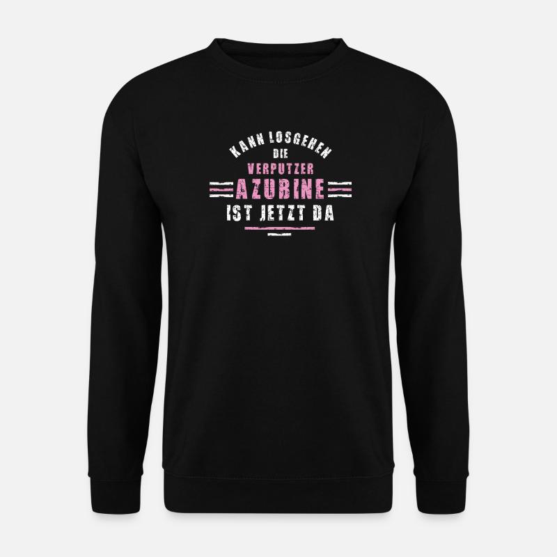 Plasterer Trainee Training Apprenticeship Plasterer - Unisex Sweatshirt - black