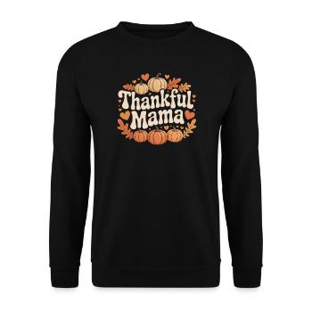 Thankful Mama Herbst Kürbis Mama Erntedank - Unisex Pullover - Schwarz - Vorne - Alina (178cm) & Michal (187cm)