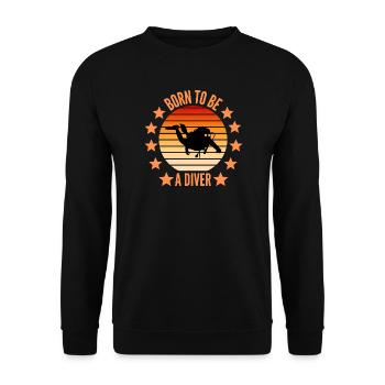 Born to be a diver - Unisex Sweatshirt - black - Front - Alina (178cm) & Michal (187cm)
