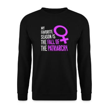 My Favorite Season Is The Fall Of The Patriarchy - Unisex Sweatshirt - black - Front - Alina (178cm) & Michal (187cm)