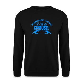 Planquez vous voici la Chieuse - Sweat-shirt Unisexe - noir - Devant - Alina (178cm) & Michal (187cm)