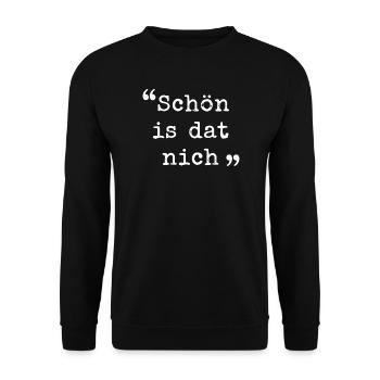 Ruhrpott Schön is dat nich Ruhrgebiet dialect - Unisex Sweatshirt - black - Front - Alina (178cm) & Michal (187cm)