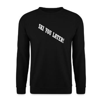 SKI YOU LATER – Funny ski saying - Unisex Sweatshirt - black - Front - Alina (178cm) & Michal (187cm)