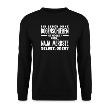 I go archery - Unisex Sweatshirt - black - Front - Alina (178cm) & Michal (187cm)