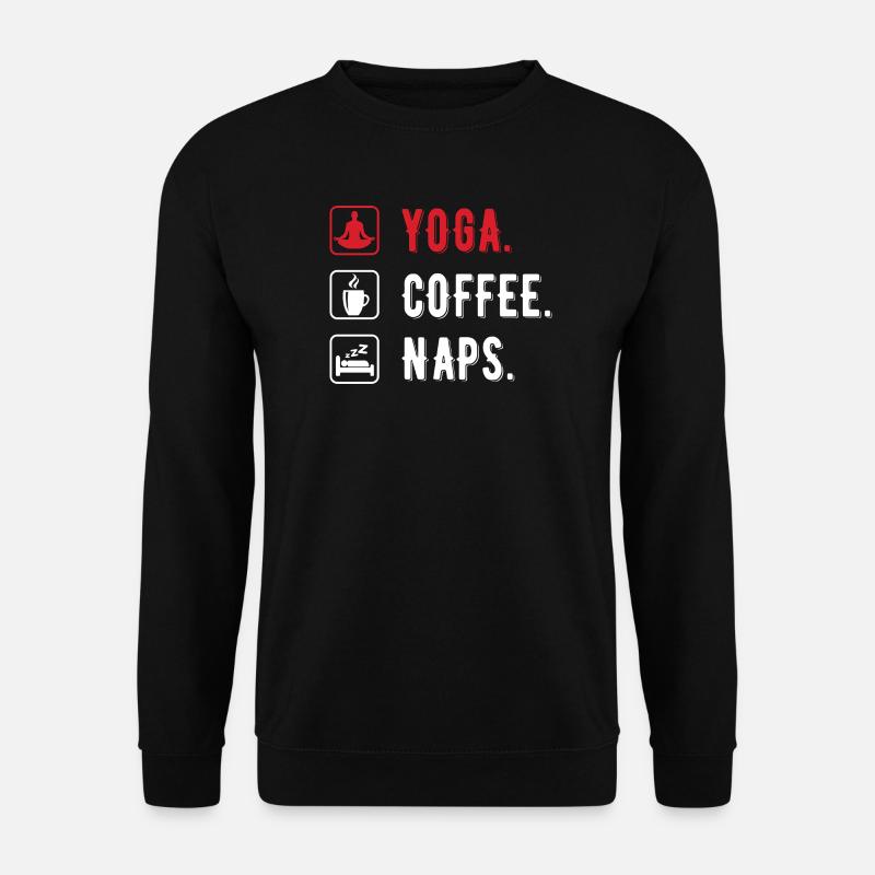 Yoga coffee naps men - Unisex Pullover - Schwarz