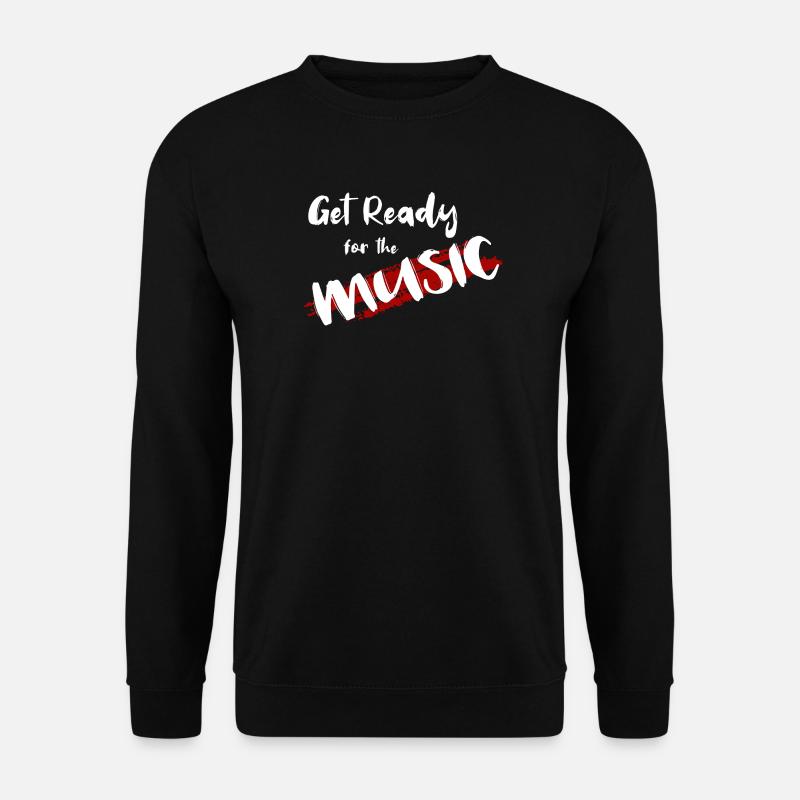 Get Ready - Unisex Sweatshirt - black