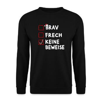Christmas Good Naughty No Evidence Santa - Unisex Sweatshirt - black - Front - Alina (178cm) & Michal (187cm)