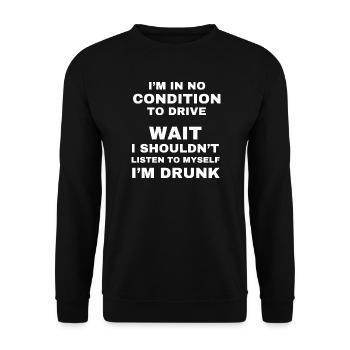 Aucune condition pour conduire en état d’ébriété - Sweat-shirt Unisexe - noir - Devant - Alina (178cm) & Michal (187cm)