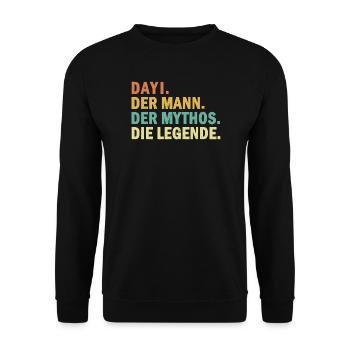 Türk Dayi Uncle. The man. The myth. The legend - Unisex Sweatshirt - black - Front - Alina (178cm) & Michal (187cm)