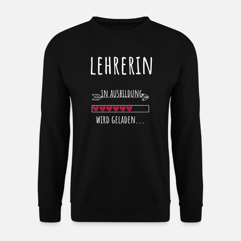 Lehramt Studentin Beruf Ausbildung Lehrerin - Unisex Pullover - Schwarz
