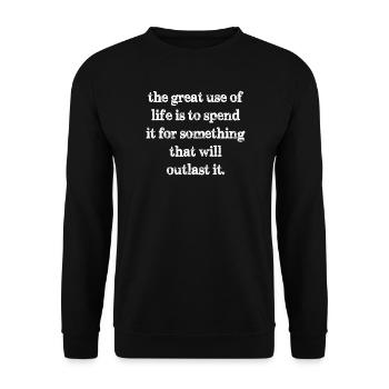 La grande utilité de la vie est de la dépenser pour quelque chose - Sweat-shirt Unisexe - noir - Devant - Alina (178cm) & Michal (187cm)