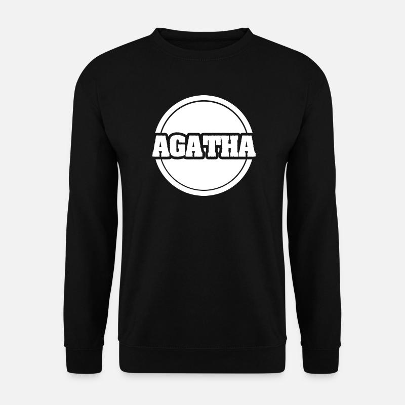 Agatha als Vorname - Unisex Pullover - Schwarz