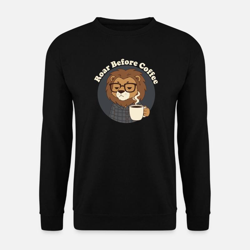 Pas avant le Lion du café - Sweat-shirt Unisexe - noir