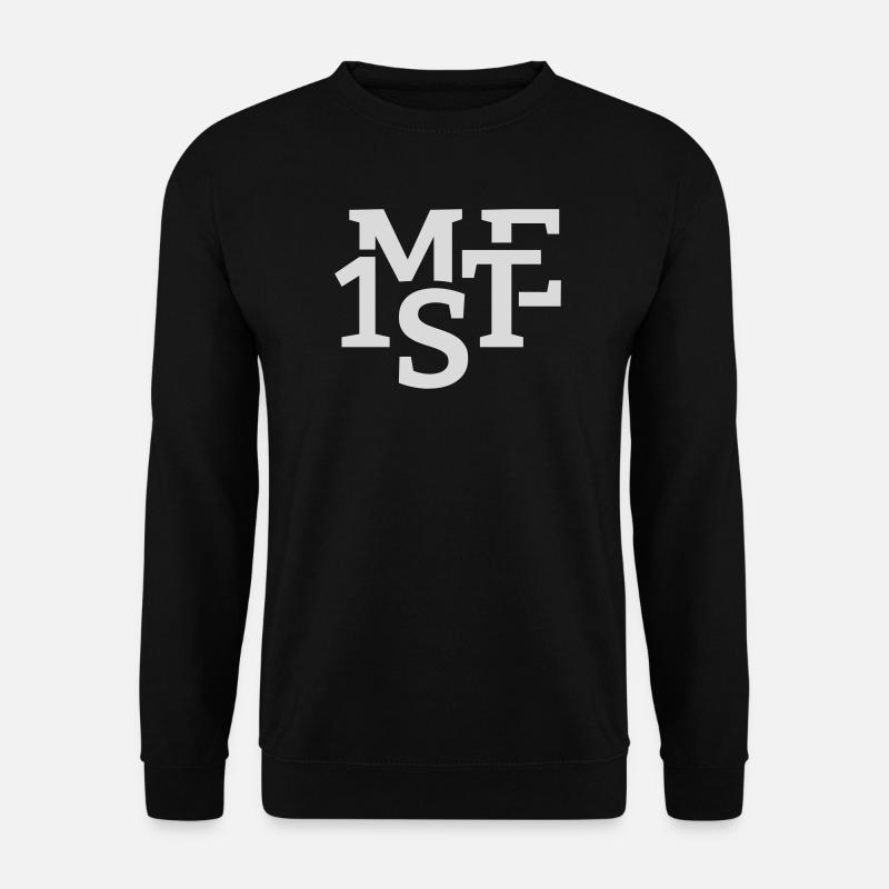 Me first - Unisex Pullover - Schwarz