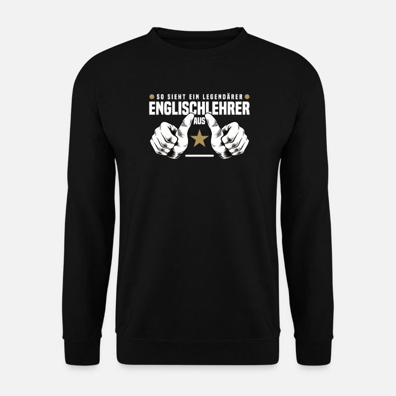 Englisch Lehrer - Unisex Pullover - Schwarz