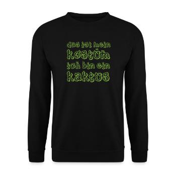 Das ist mein Kostüm ich bin ein Kaktus Fasching - Unisex Pullover - Schwarz - Vorne - Alina (178cm) & Michal (187cm)