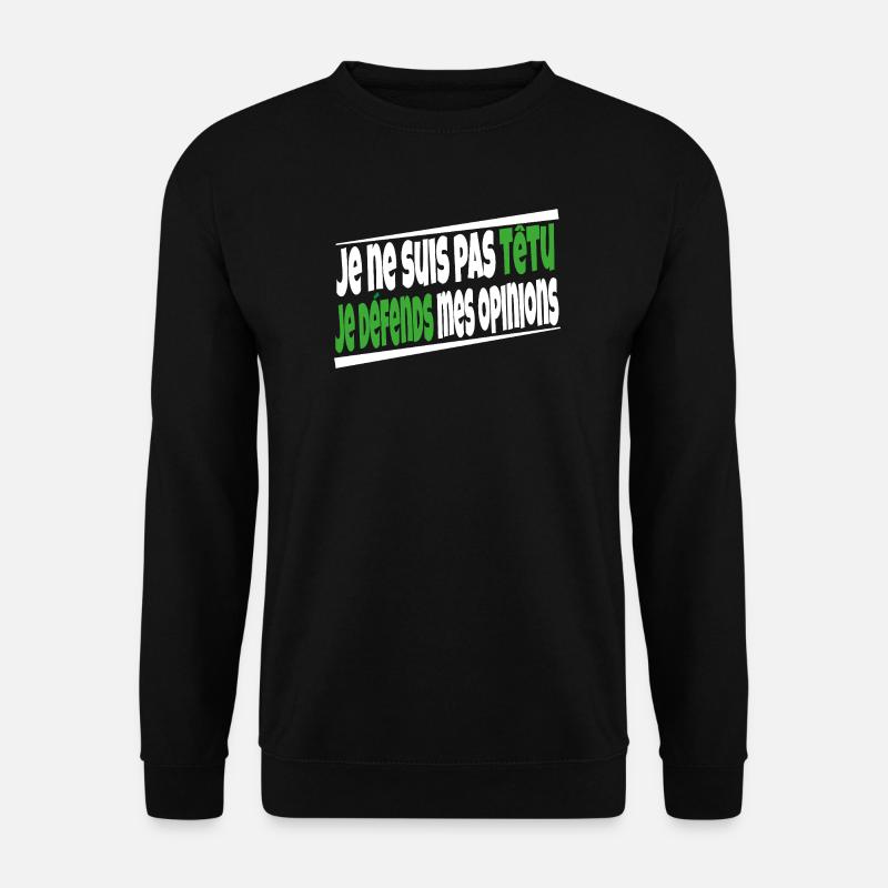 Ich bin nicht stur - Unisex Pullover - Schwarz