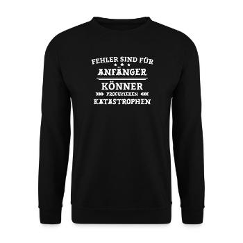Les erreurs sont pour les débutants - Humour pour le travail de bureau - Sweat-shirt Unisexe - noir - Devant - Alina (178cm) & Michal (187cm)