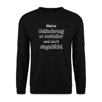 Unsichtbare Behinderung Spruch - Unisex Pullover - Schwarz - Vorne - Alina (178cm) & Michal (187cm)