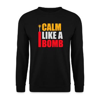 Calm Like Bomb Paradox Irony Humor Explosive Joke - Unisex Sweatshirt - black - Front - Alina (178cm) & Michal (187cm)