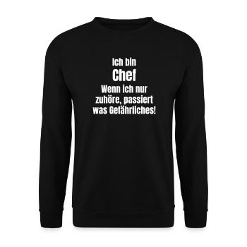 Ich bin Chef – Zuhören ist riskant - Unisex Pullover - Schwarz - Vorne - Alina (178cm) & Michal (187cm)