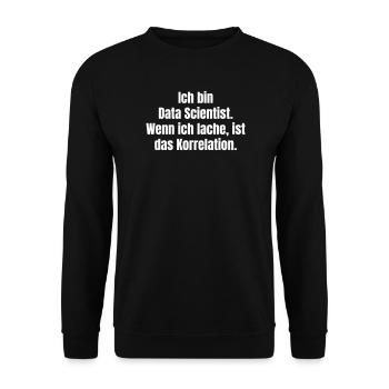 Je suis un data scientist qui dit - Sweat-shirt Unisexe - noir - Devant - Alina (178cm) & Michal (187cm)