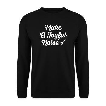 Typographie Make A Joyful Noise - Sweat-shirt Unisexe - noir - Devant - Alina (178cm) & Michal (187cm)
