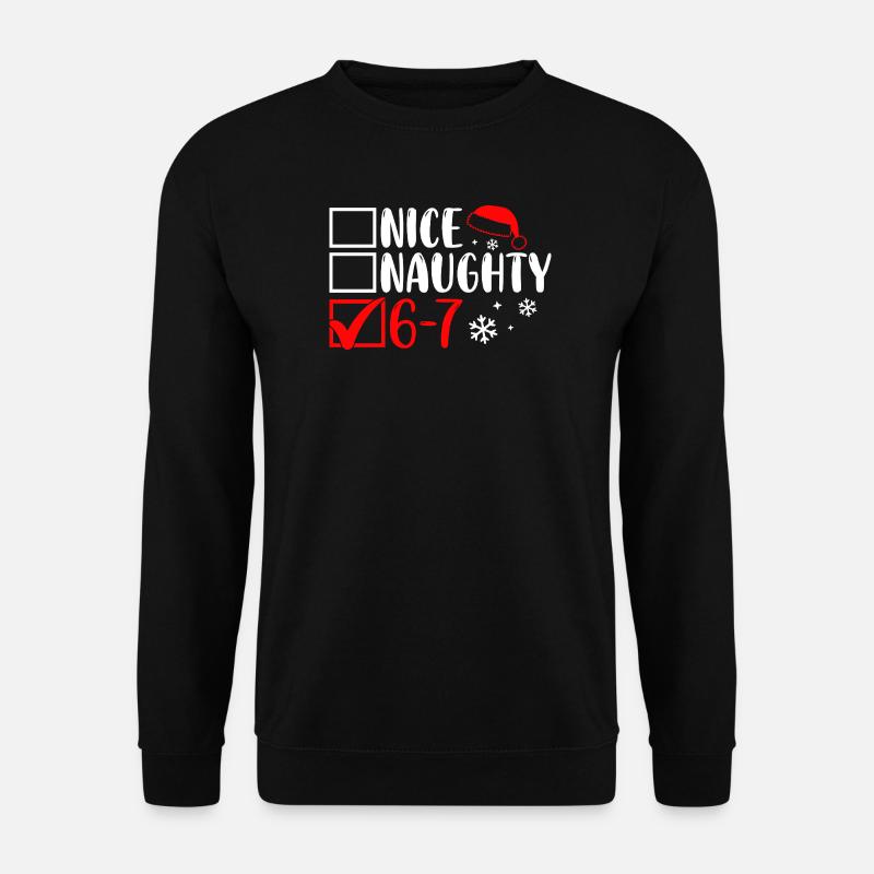 Funny Christmas Nice Naughty 67 - Unisex Pullover - Schwarz