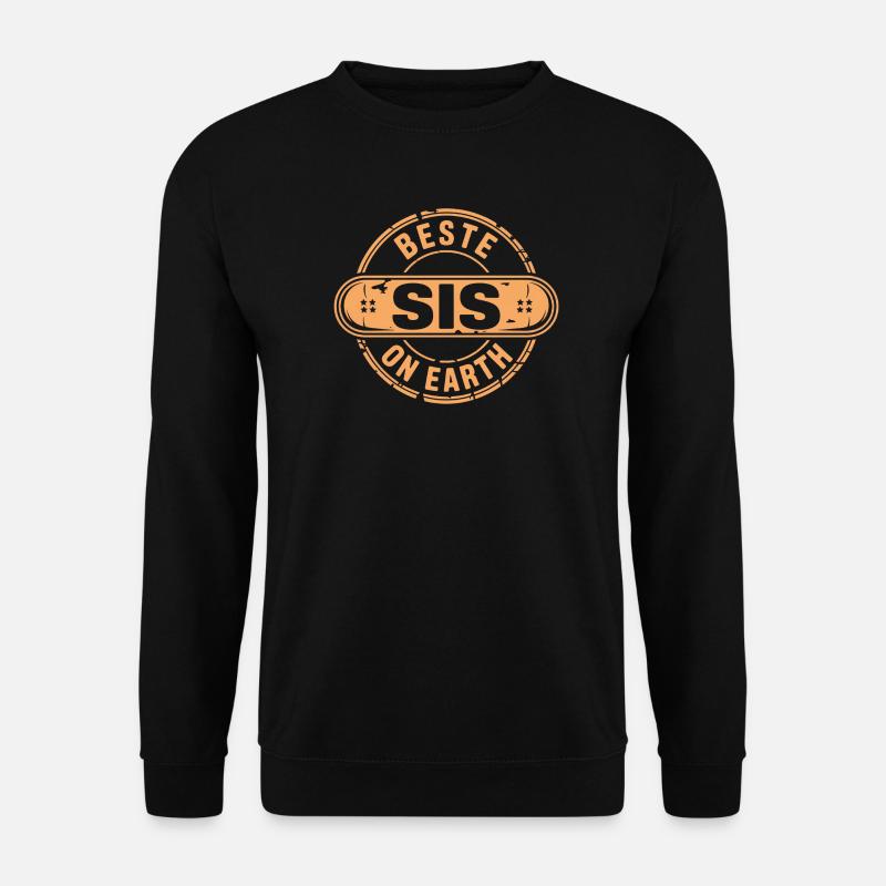 Beste Sis Geschenk Schwester - Unisex Pullover - Schwarz
