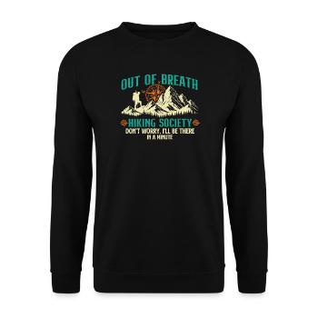 Out Of Breath Hiking Society Lustiger Outdoor Trekker - Unisex Pullover - Schwarz - Vorne - Alina (178cm) & Michal (187cm)